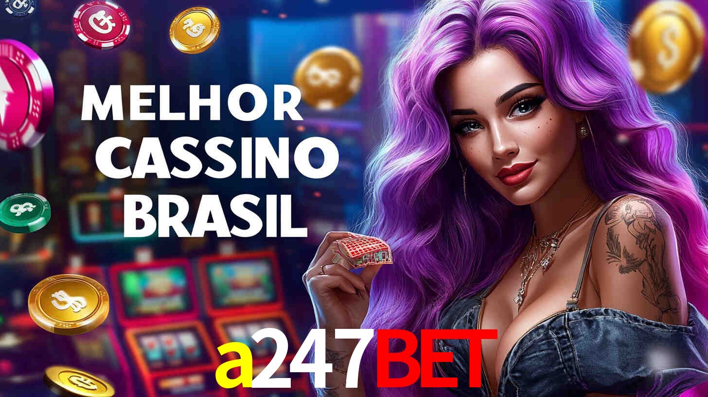 Experiência VIP a247bet