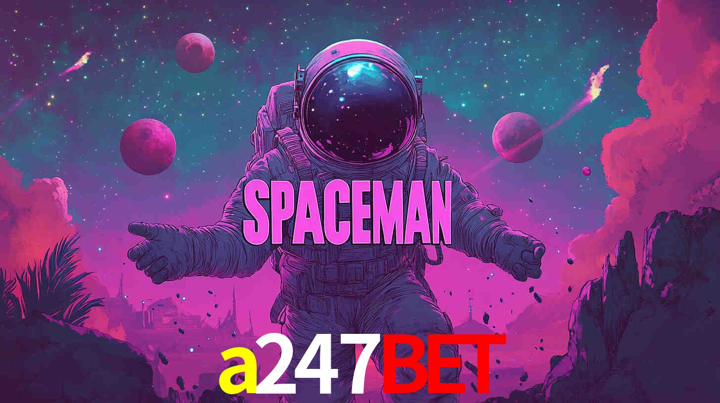 Jogo Spaceman a247bet